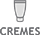 Cremes