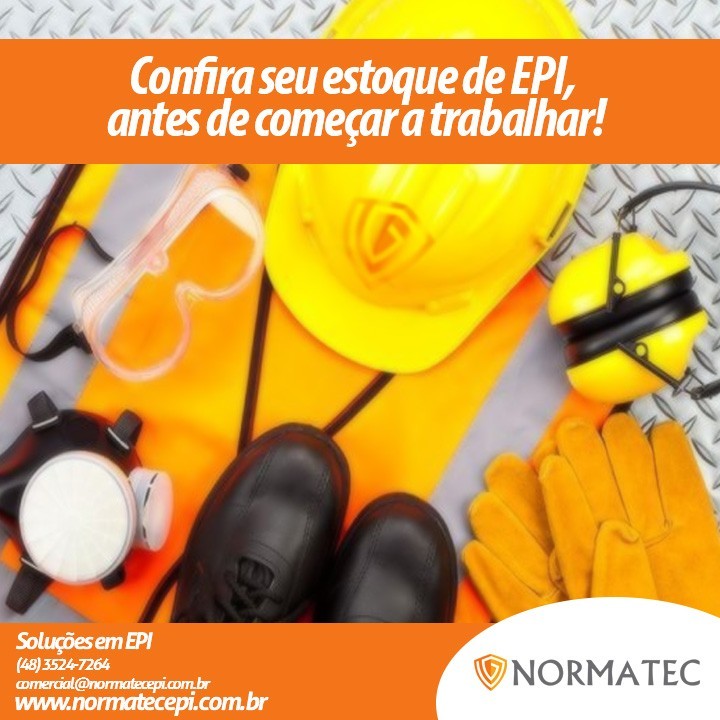 Confira seu estoque de EPI, antes de começar a trabalhar