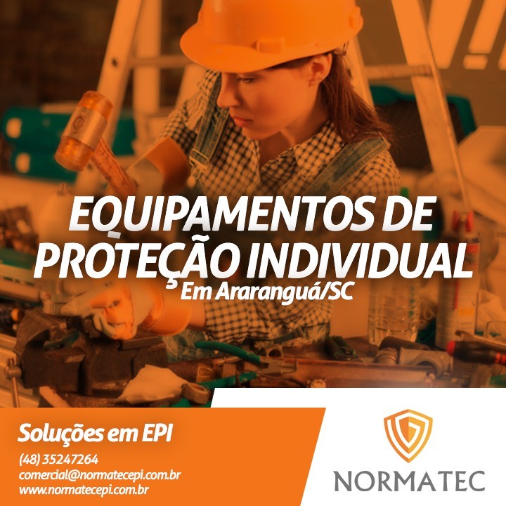 Equipamentos de Proteção Individual em Araranguá/SC!
